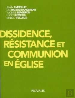 Bertrand.pt - Dissidence, Résistance Et Communion En Église