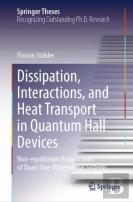 Dissipation, Interactions, And Heat Transport In Quantum Hall Devices