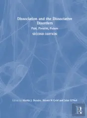 Dissociation And The Dissociative Disorders