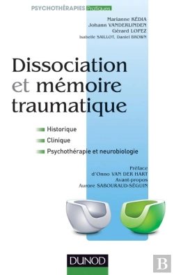 Bertrand.pt - Dissociation Et Mémoire Traumatique