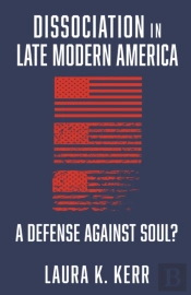 Dissociation In Late Modern America
