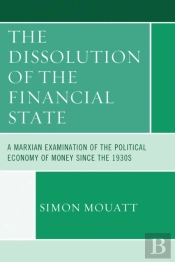 Dissolution Of The Financial State