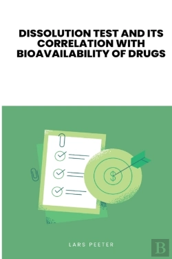 Bertrand.pt - Dissolution Test And Its Correlation With Bioavailability Of Drugs