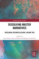 Dissolving Master Narratives