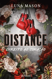 Distance - Direito ao Coração