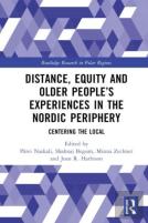 Distance, Equity And Older Peopleâ€™S Experiences In The Nordic Periphery