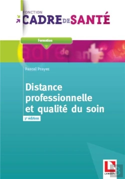 Bertrand.pt - Distance Professionnelle Et Qualite Du Soin