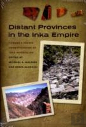 Distant Provinces In The Inka Empire