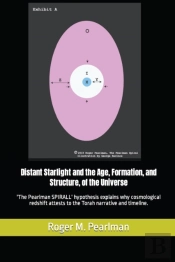 Distant Starlight And The Age, Formation