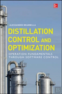 Bertrand.pt - Distillation Control & Optimization: Operation Fundamentals Through Software Control