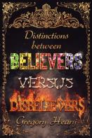 Distinctions Between Believers Versus Disbelievers