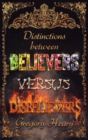 Distinctions Between Believers Versus Disbelievers