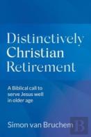 Distinctively Christian Retirement