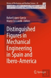 Distinguished Figures In Mechanical Engineering In Spain And Ibero-America