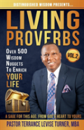Distinguished Wisdom Presents. . . ''Living Proverbs''-Vol.2