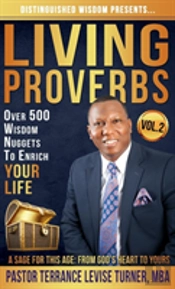 Distinguished Wisdom Presents. . . 'Living Proverbs'-Vol.2