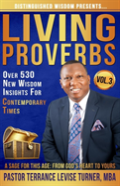 Distinguished Wisdom Presents. . . ''Living Proverbs''-Vol.3