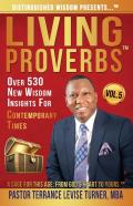 Distinguished Wisdom Presents . . . ''Living Proverbs''-Vol.5