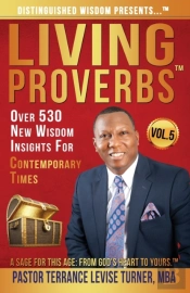 Distinguished Wisdom Presents . . . 'Living Proverbs'-Vol.5