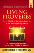 Distinguished Wisdom Presents . . . ''Living Proverbs''-Vol.5