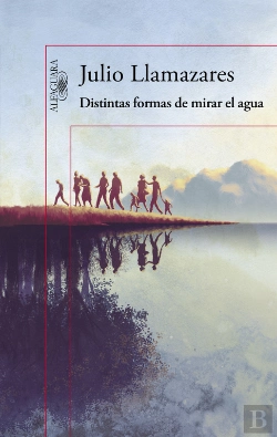 Bertrand.pt - Distintas Formas De Mirar El Agua