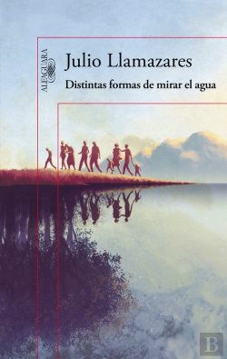 Bertrand.pt - Distintas Formas De Mirar El Agua