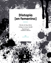 Distopía [En Femenino]