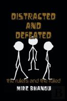 Distracted And Defeated