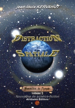 Bertrand.pt - Distraction Spatiale - Nouvelles Du Monde (Volume 7)