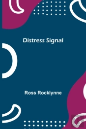 Distress Signal