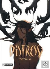 Distress Tome 2 : Toth - M