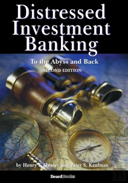 Bertrand.pt - Distressed Investment Banking - To The Abyss And Back - Second Edition