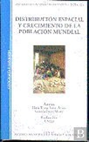 Distribución Espacial Y Crecimiento De La Población Mundial
