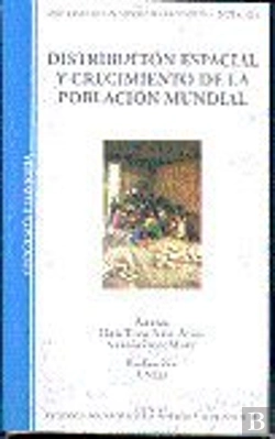 Bertrand.pt - Distribución Espacial Y Crecimiento De La Población Mundial