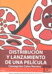 Distribucion Y Lanzamiento De Una Pelicula 
