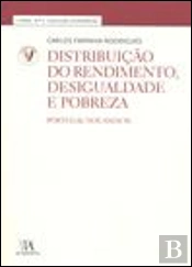 Distribuição do Rendimento, Desigualdade e Pobreza