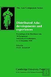 Distributed Ada: Developments And Experiences