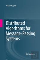 Distributed Algorithms For Message-Passing Systems
