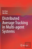 Distributed Average Tracking In Multi-Agent Systems