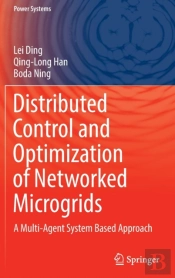 Distributed Control And Optimization Of Networked Microgrids