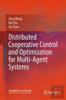 Distributed Cooperative Control And Optimization For Multi-Agent Systems