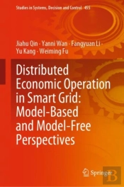 Distributed Economic Operation In Smart Grid: Model-Based And Model-Free Perspectives