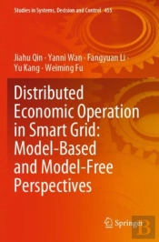 Distributed Economic Operation In Smart Grid: Model-Based And Model-Free Perspectives