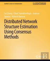 Distributed Network Structure Estimation Using Consensus Methods