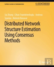 Distributed Network Structure Estimation Using Consensus Methods