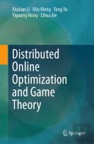 Distributed Online Optimization And Game Theory