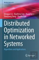 Distributed Optimization In Networked Systems