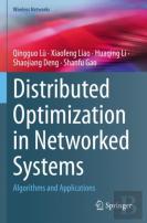 Distributed Optimization In Networked Systems