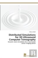 Distributed Simulations For 3d Ultrasound Computer Tomography