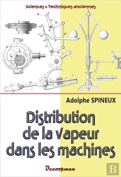 Bertrand.pt - Distribution De La Vapeur Dans Les Machines